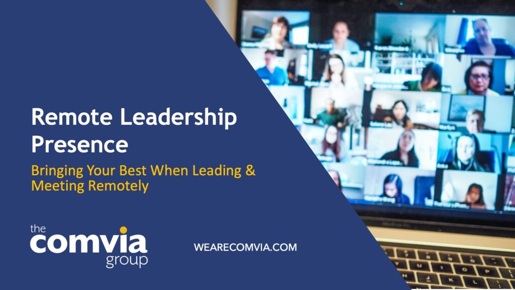 Remote Leadership Presence Workshops