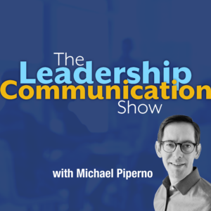 The Leadership Communication Show Podcast Cover Art