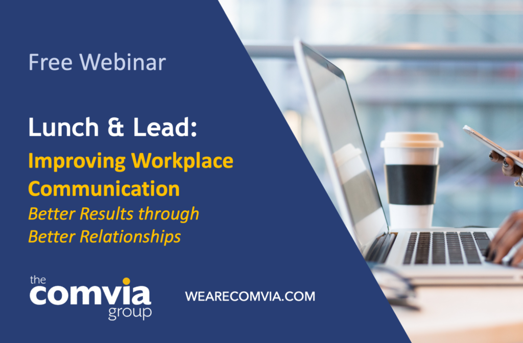 Lunch & Lead Webinar Art: Improving Workplace Communication