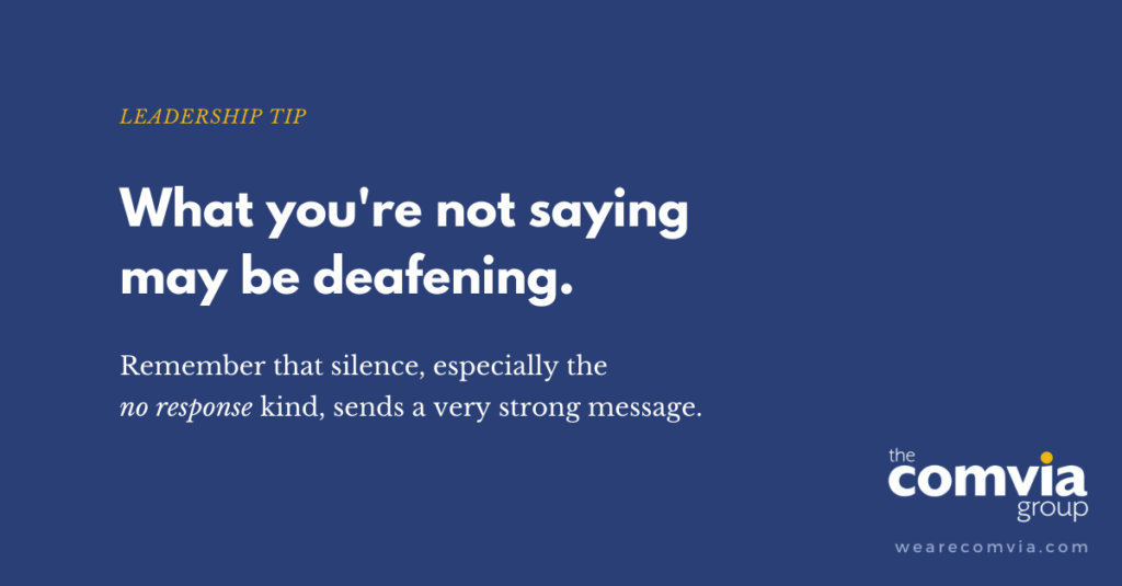 Communication Tip Graphic - Silence Sends a Strong Message